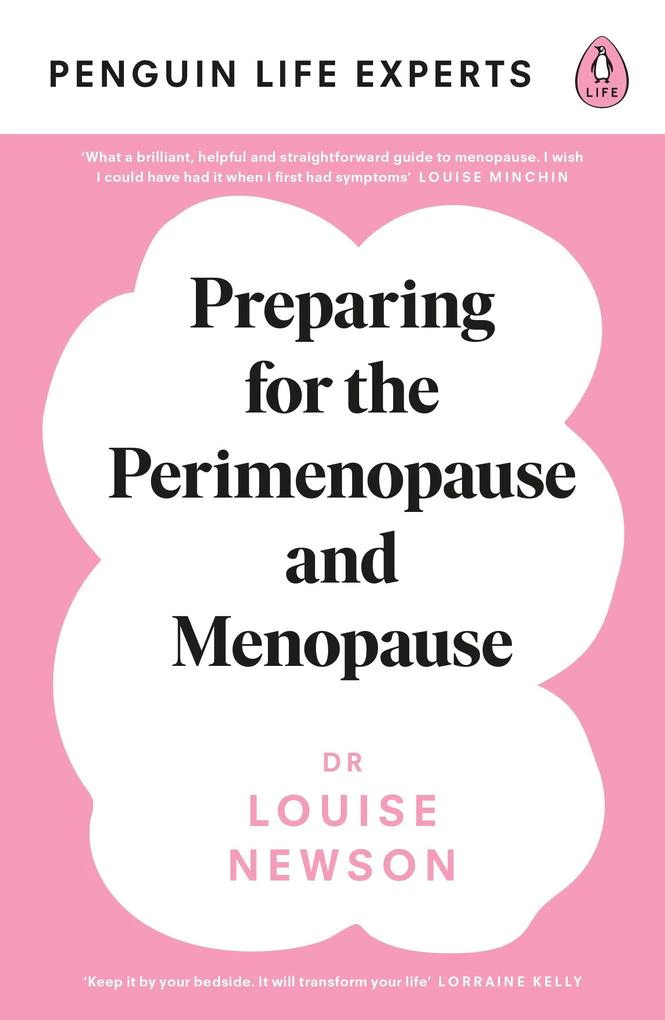 Penguin Books LTD Preparing for the Perimenopause and Menopause  Paperback  Dr Louise Newson