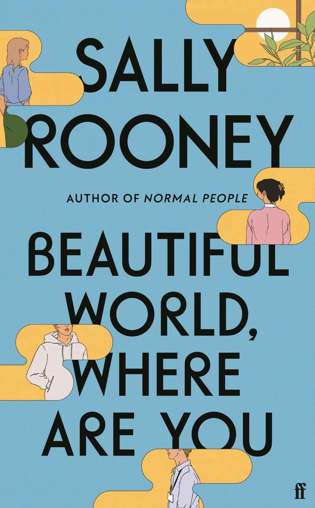 Faber & Faber Beautiful World, Where Are You  Hardback  Sally Rooney