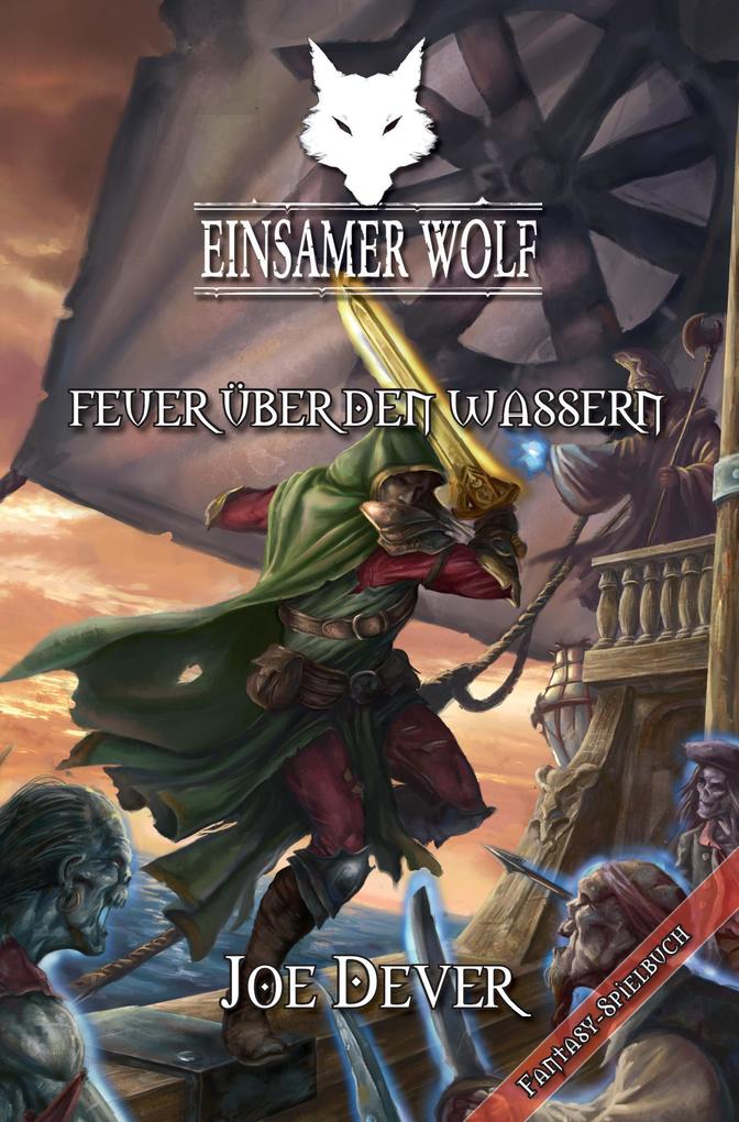 Mantikore Verlag Einsamer Wolf 02: Feuer
