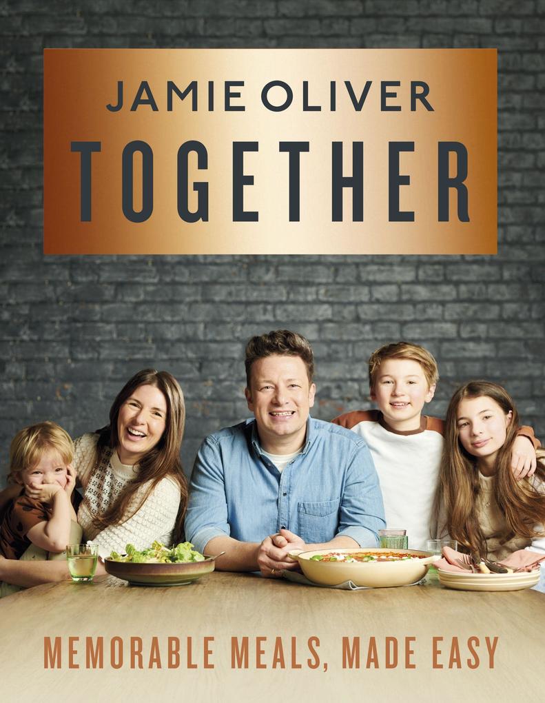 Penguin Books LTD Together  Hardback  Jamie Oliver