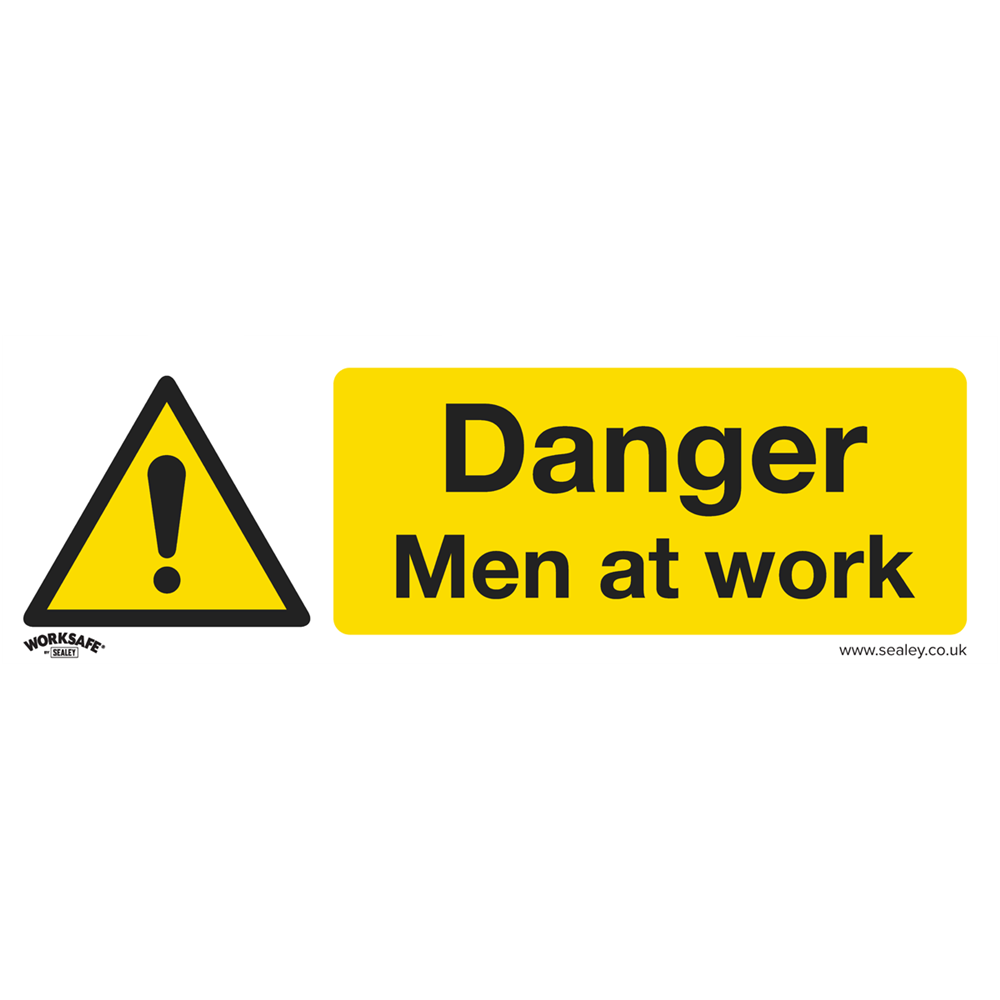 Sealey Warning Safety Sign Danger Men At Work Self-Adhesive Vinyl 1 Piece Ss46V1